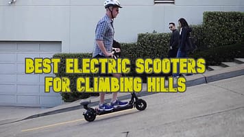 best electric scooters for climbing hills